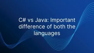 C# vs Java : Important difference of both the languages