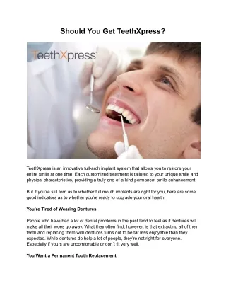Should You Get TeethXpress