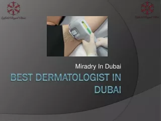 Best Dermatologist In Dubai