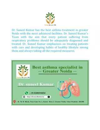 dr suneel kumar has the best asthma treatment