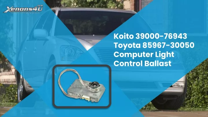 koito 39000 76943 toyota 85967 30050 computer