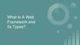 What Is A Web Framework and Its Types?