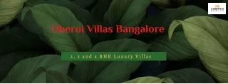Iconic Living At Oberoi Villas In Bangalore