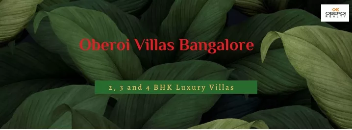 oberoi villas bangalore