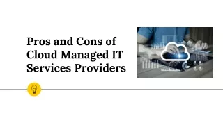 Pros and Cons of Cloud Managed IT Services Providers