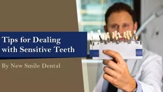 Tips for Dealing with Sensitive Teeth