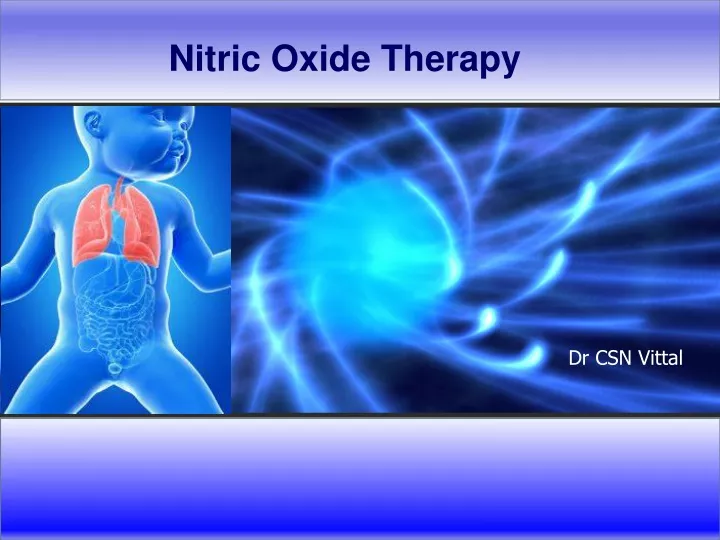 Ppt Nitric Oxide Therapy Powerpoint Presentation Free Download Id11382401 3377