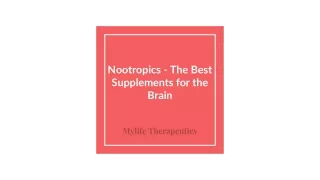Nootropics - The Best Supplements for the Brain