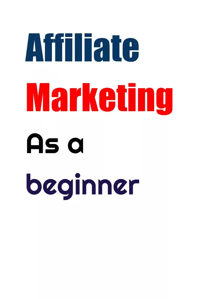 affiliate marketing as a beginner