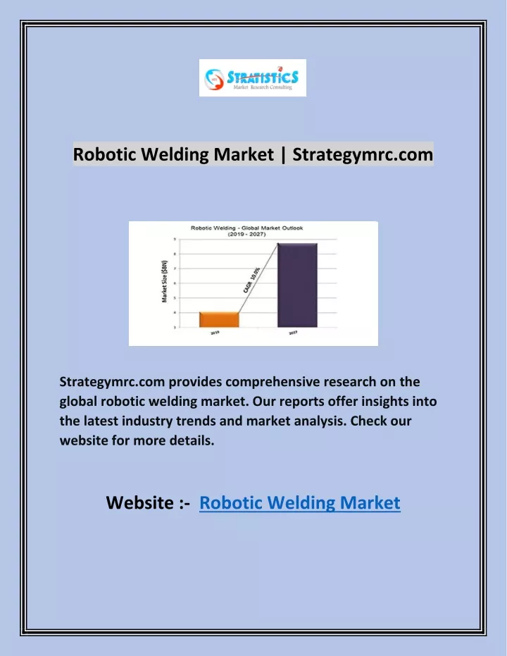 robotic welding market strategymrc com
