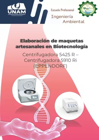 Elaboración de maquetas artesanales en Biotecnología Centrifugadora 5425 R – Cen