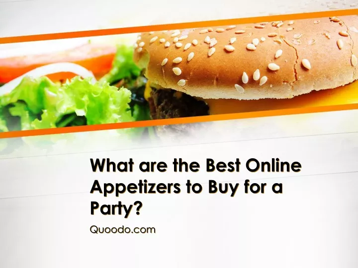 what are the best online appetizers to buy for a party