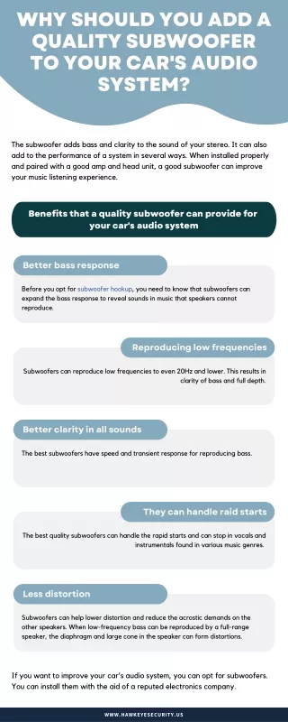 Why Should You Add A Quality Subwoofer To Your Car's Audio System?