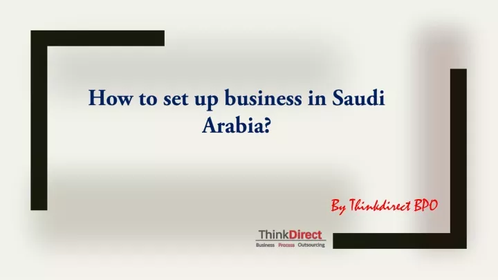 how to set up business in saudi arabia