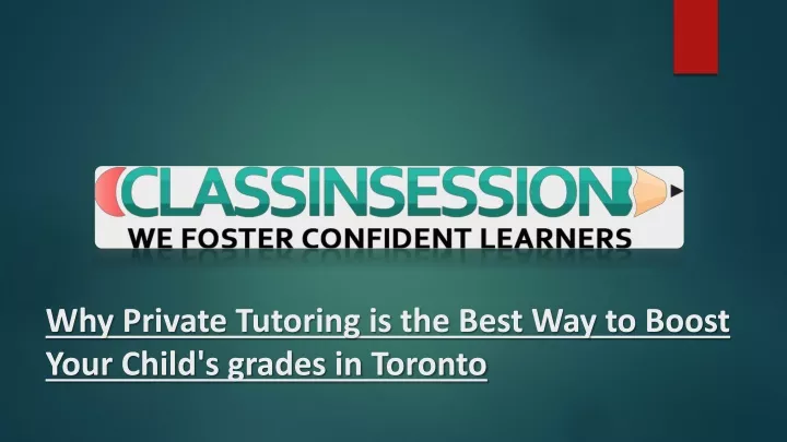 why private tutoring is the best way to boost your child s grades in toronto