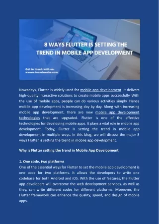 nowadays flutter is widely used for mobile