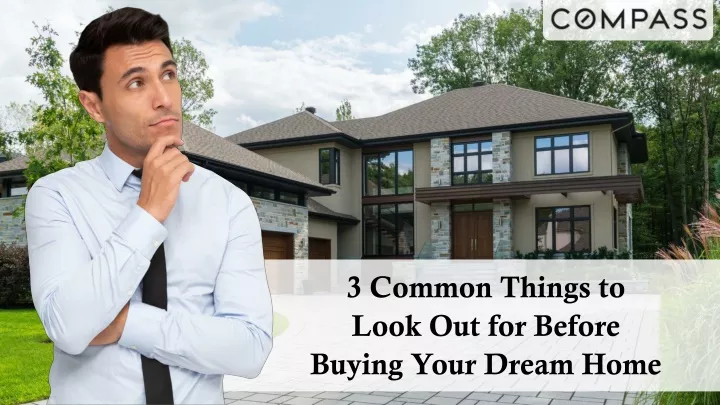 3 common things to look out for before buying