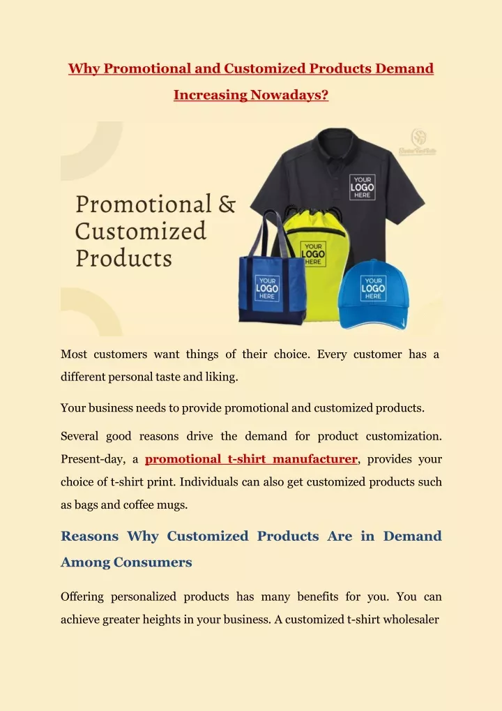 why promotional and customized products demand