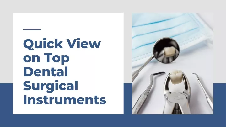 quick view on top dental surgical instruments