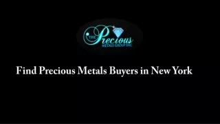 Find Precious Metals Buyers in New York