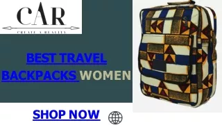 Best Travel Backpacks Women I Create a reality