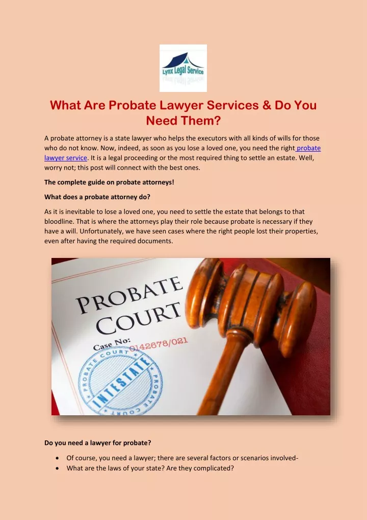 what are probate lawyer services do you need them