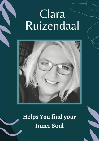 Clara Ruizendaal Helps You find your Inner Soul