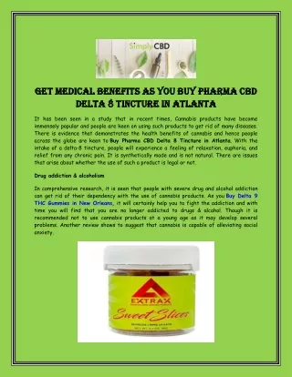 Get Medical Benefits As You Buy Pharma Cbd Delta 8 Tincture in Atlanta