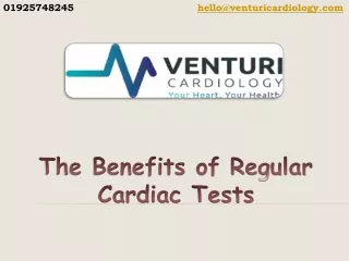 The Benefits of Regular Cardiac Tests