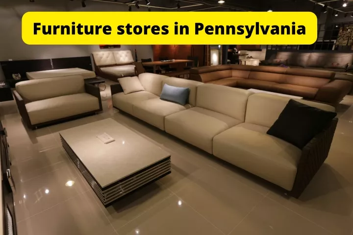 furniture stores in pennsylvania