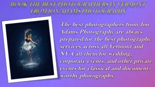 Book The Best Photographers in Vermont from Jon Adams Photography