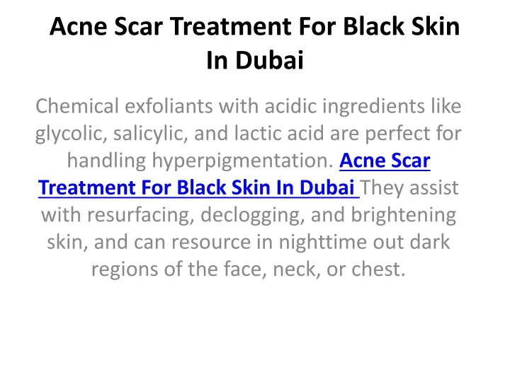 acne scar treatment for black skin in dubai