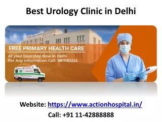 Choose the Best Urology Clinic in Delhi