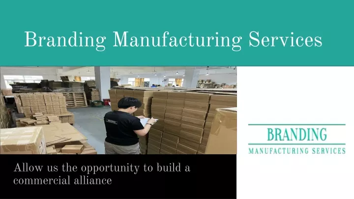 branding manufacturing services