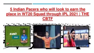 5 Indian Pacers who will look to earn the place in WT20 Squad through IPL 2021