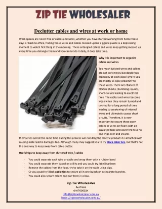 Declutter cables and wires at work or home