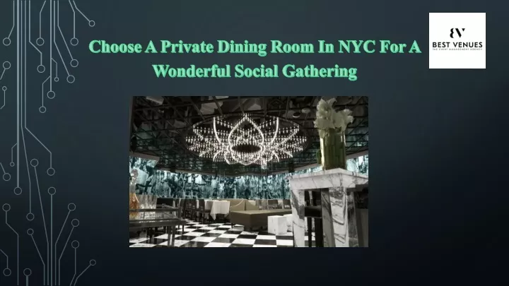 choose a private dining room