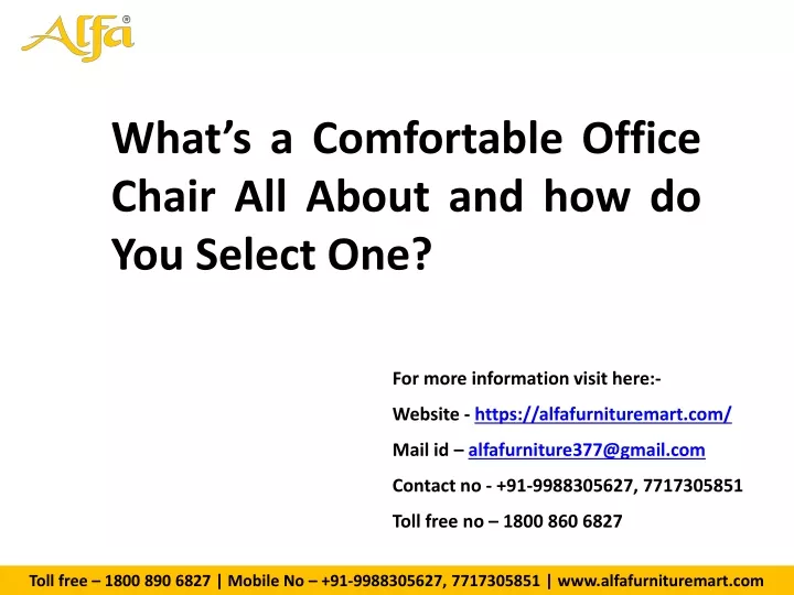 what s a comfortable office chair all about