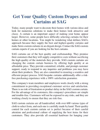 Get your quality custom drapes and curtains at SAG