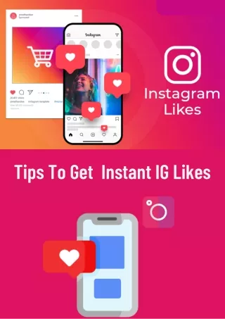 tips to get instant ig likes