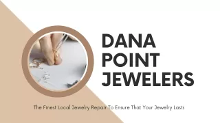 The Finest Local Jewelry Repair To Ensure That Your Jewelry Lasts