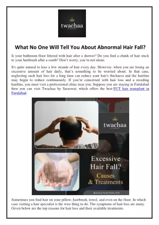 What No One Will Tell You About Abnormal Hair Fall?