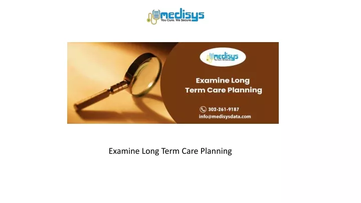examine long term care planning