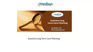 PPT - Examine Long Term Care Planning PowerPoint Presentation, free ...
