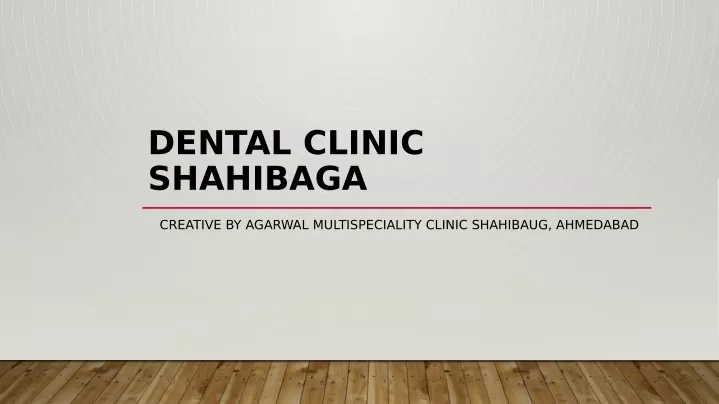 dental clinic shahibaga