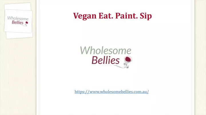 vegan eat paint sip