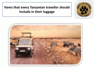 items that every tanzanian traveller should