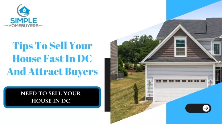 tips to sell your house fast in dc and attract