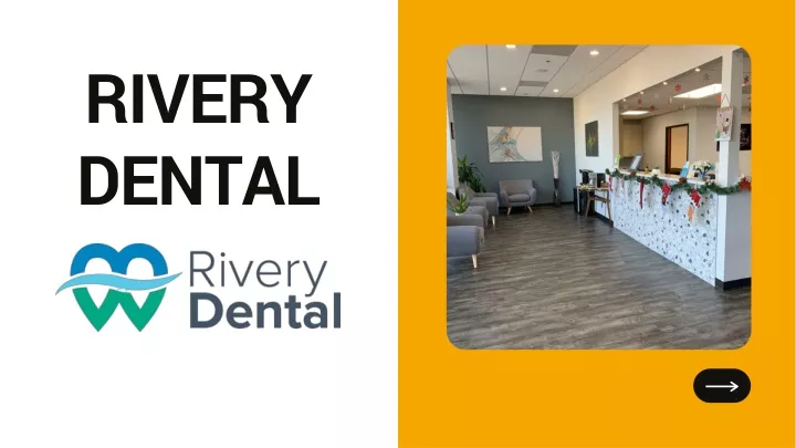 rivery dental