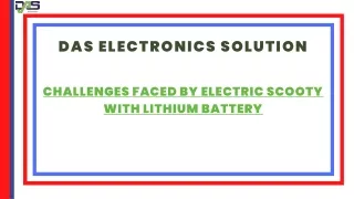 Challenges faced by electric scooty with lithium battery